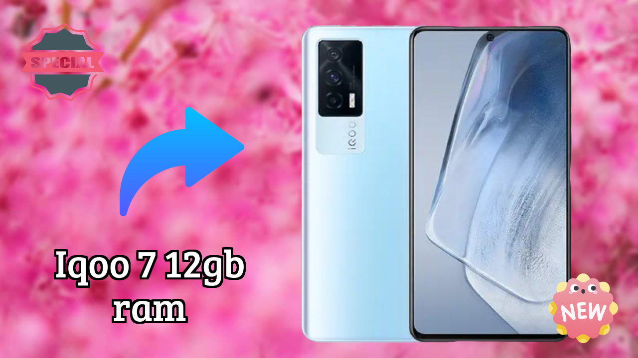 IQOO 7 12GB RAM Usage: Is 12 GB RAM Enough for Heavy Apps?
