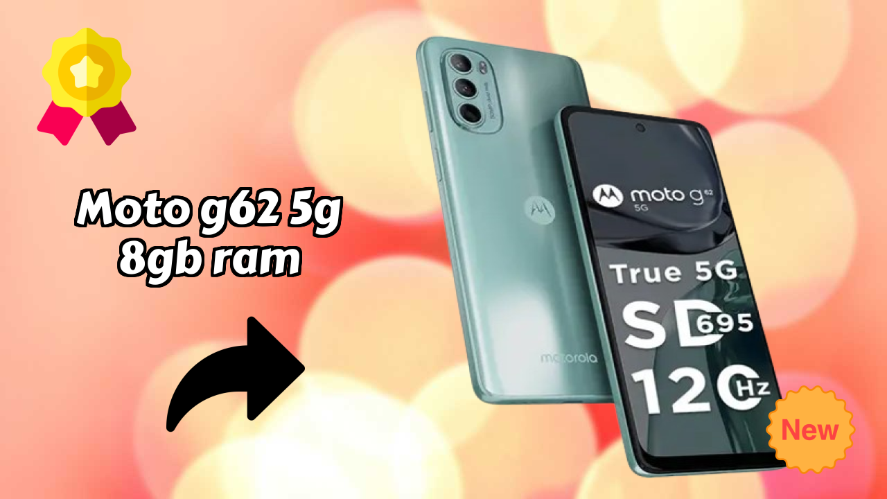 Moto G62 5G 8GB RAM Price Review: ₹11,999 Complete Analysis