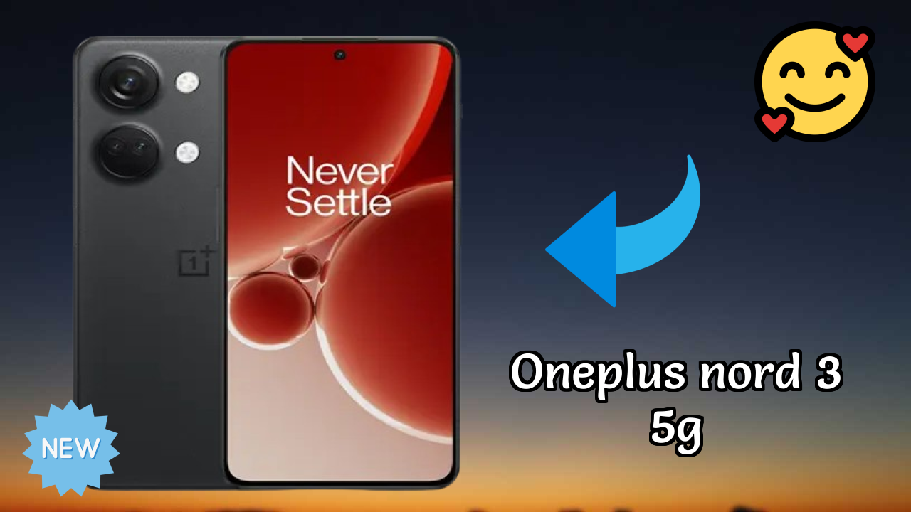 OnePlus Nord 3 5G 2026 Full Review – Strengths & Weaknesses

