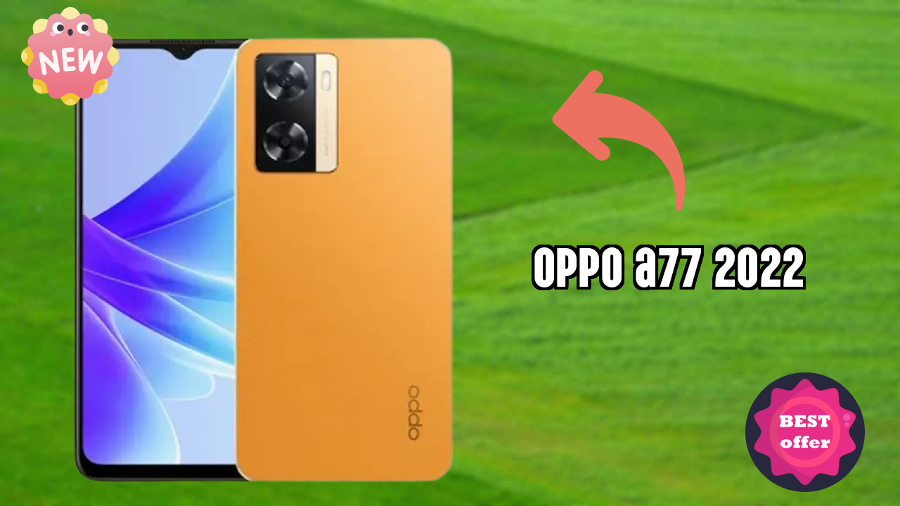 OPPO A77 2022 Camera Quality: 50 MP + 2 MP Rear Camera Photo Review