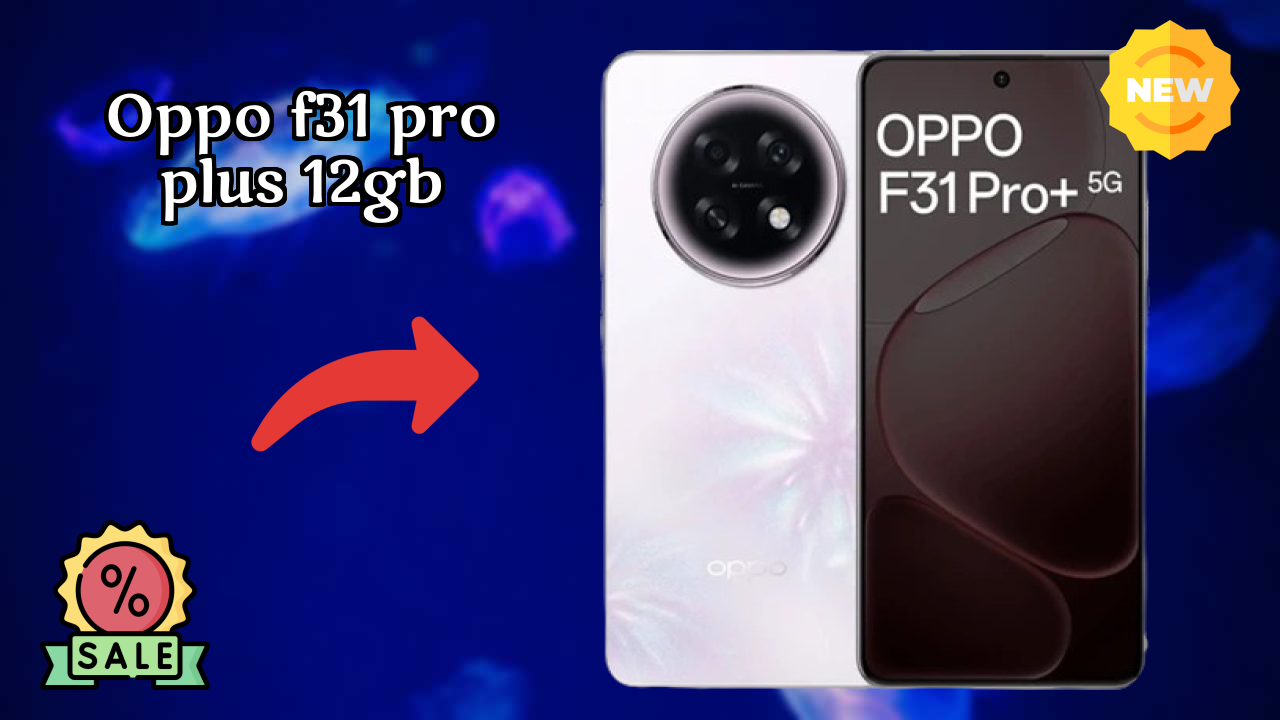 OPPO F31 Pro Plus 12GB Camera Review: 50 MP + 2 MP Rear Camera Low Light