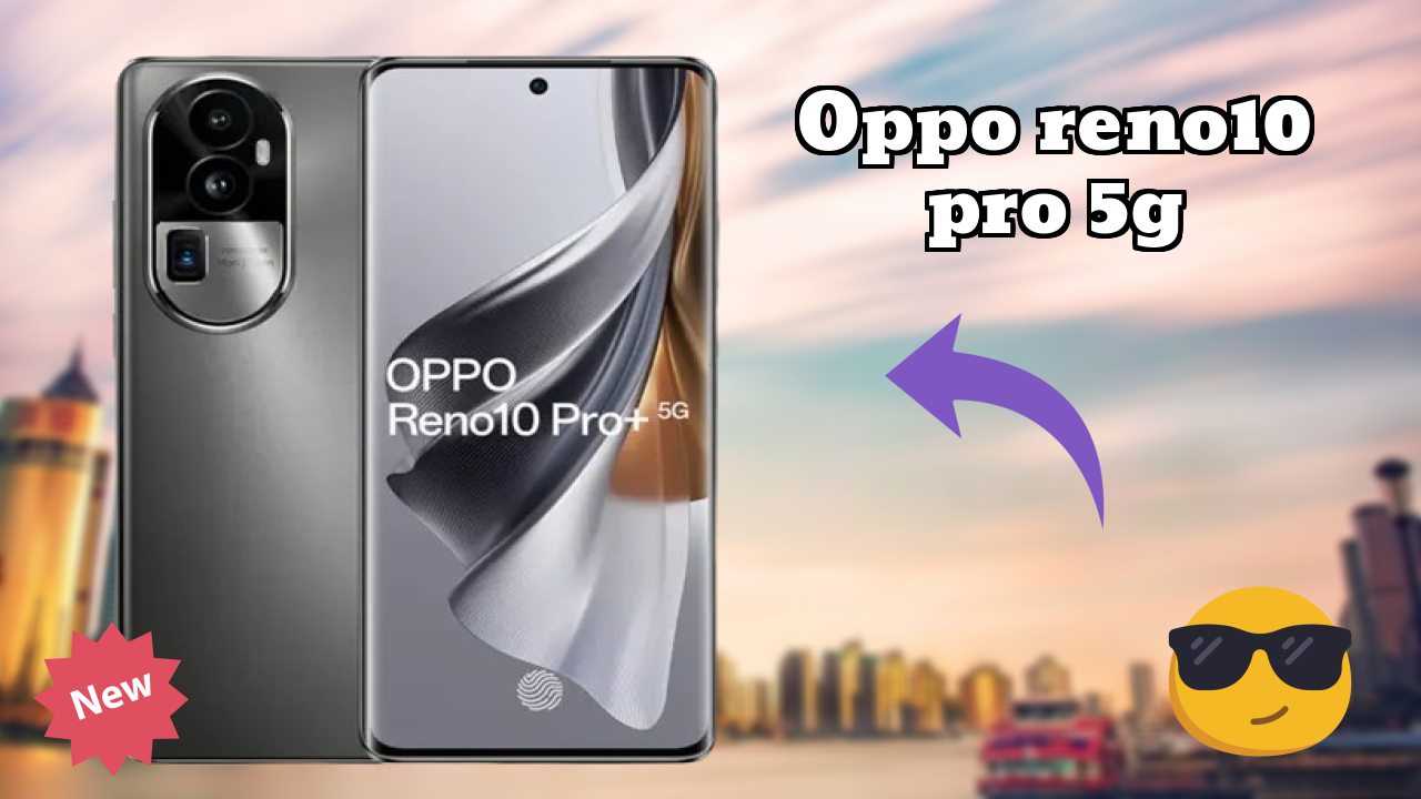 OPPO Reno10 Pro+ 5G Camera Review: 50 MP + 8 MP + 64 MP Rear Camera Low Light Test