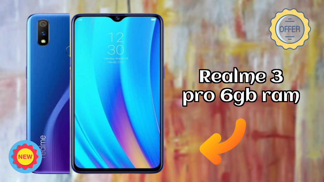 Realme 3 Pro 6GB RAM 2026: Camera 16 MP + 5 MP Rear Camera And LongLife Bettry