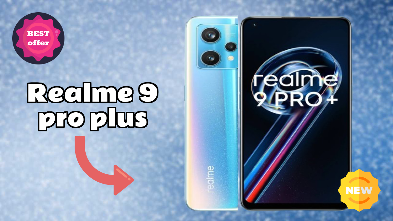 Realme 9 Pro Plus at ₹24,990 - Should You Buy Now?