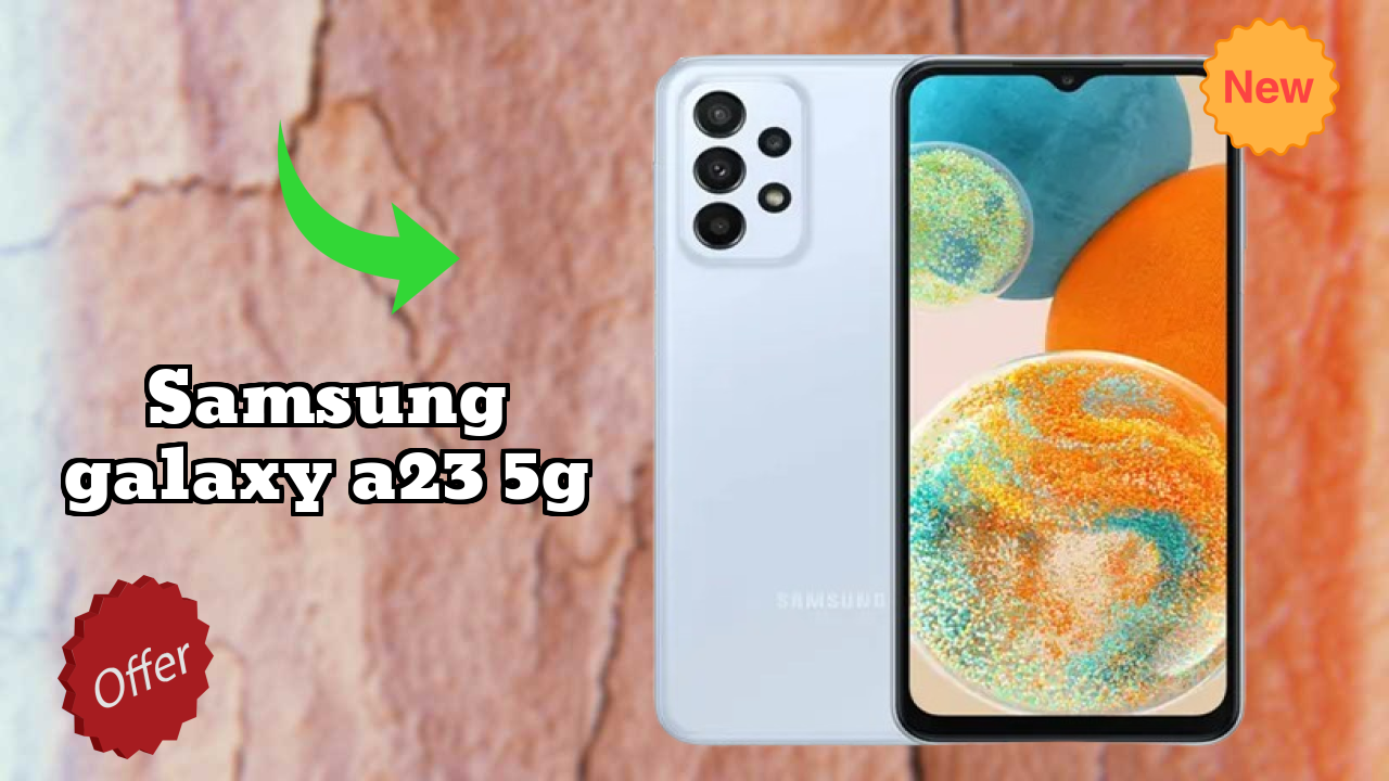 Samsung Galaxy A23 5G at ₹21,700 - Complete Specifications