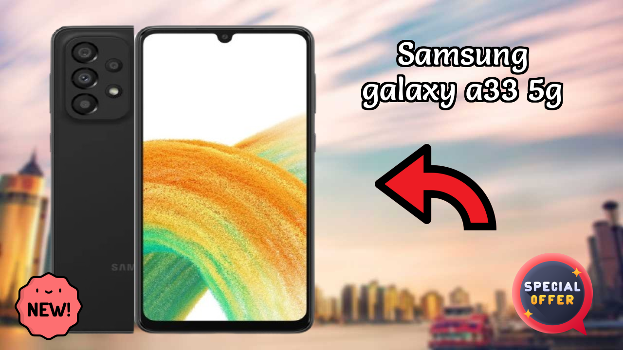 Samsung Samsung Galaxy A33 5G - Price Dropped to ₹17,990 Today!