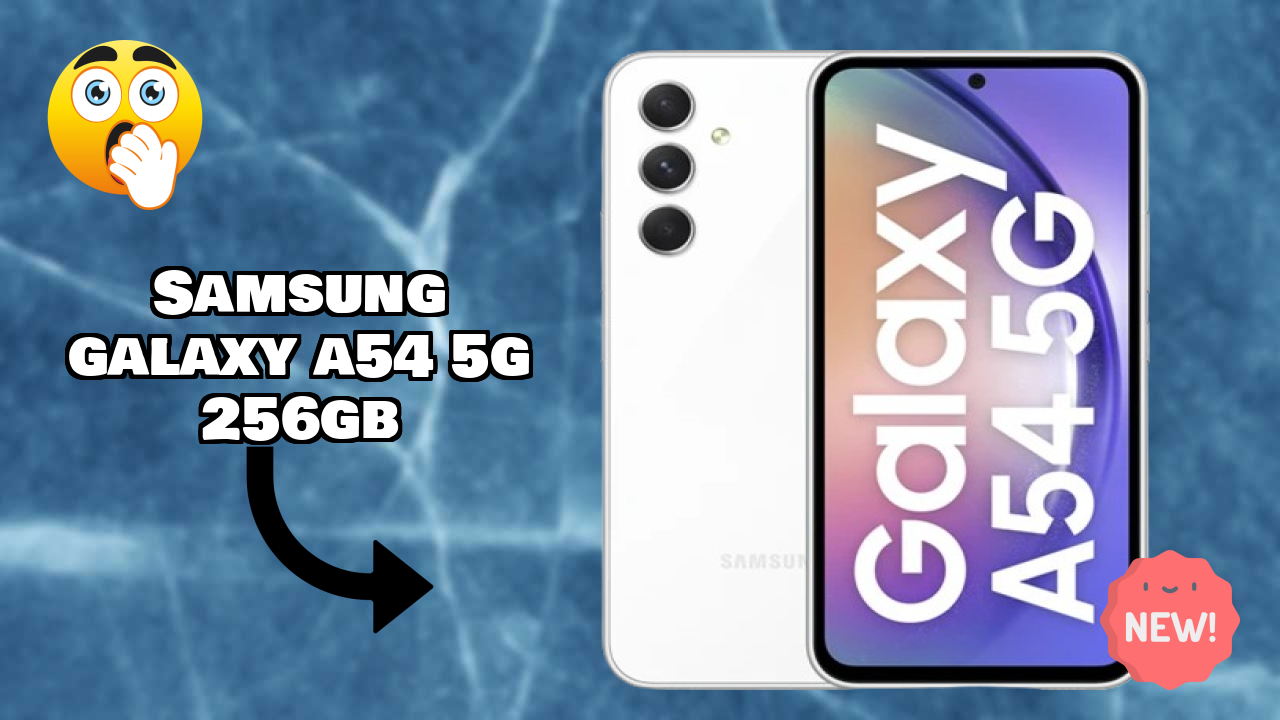 Samsung Galaxy A54 5G 256GB 2026 Performance Test – Real Life Results
