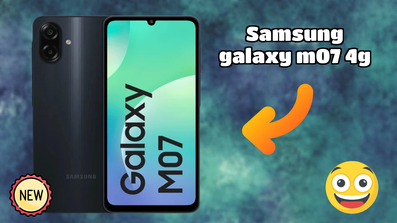 Samsung Galaxy M07 4G 2026 Expert Comparison – Which Performs Better?