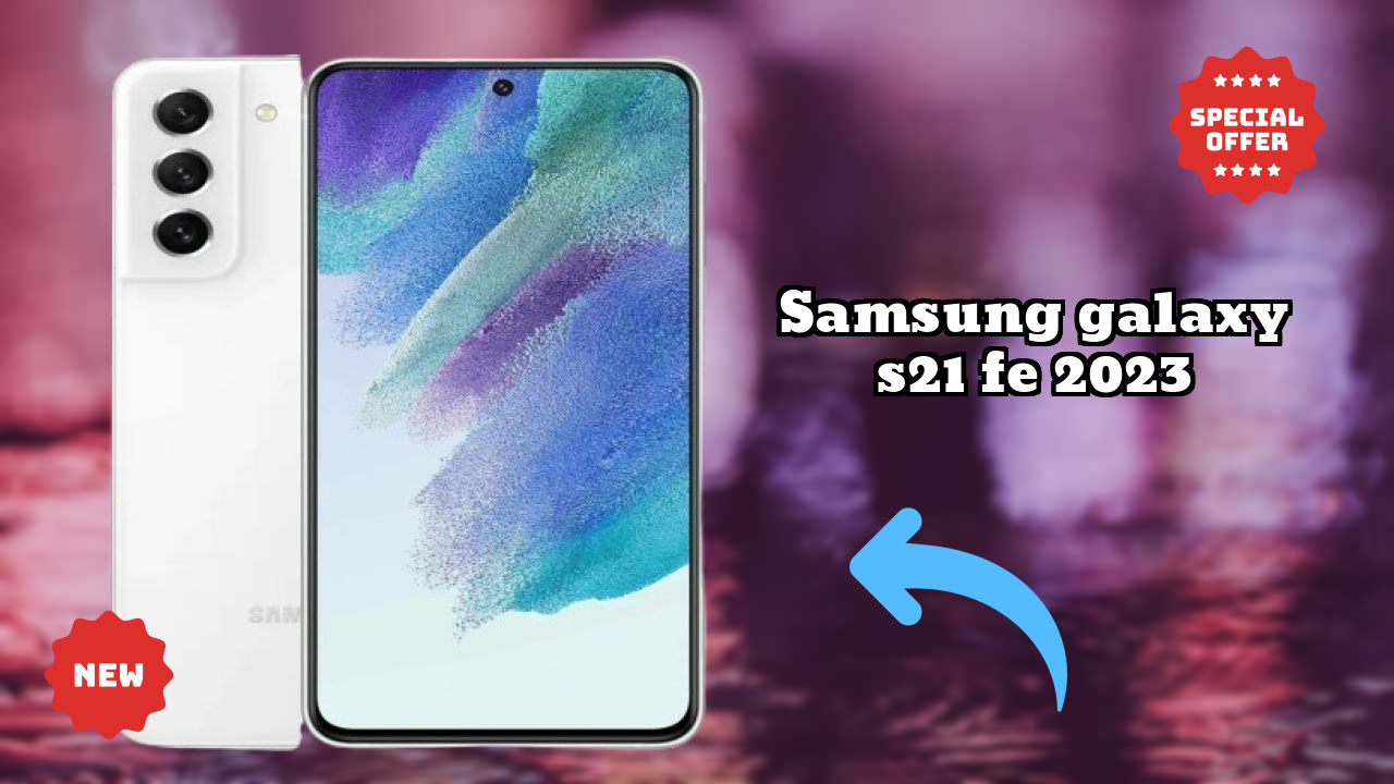 Samsung Galaxy S21 FE 2023 Battery Test: 4500 MAh Lasts All Day?