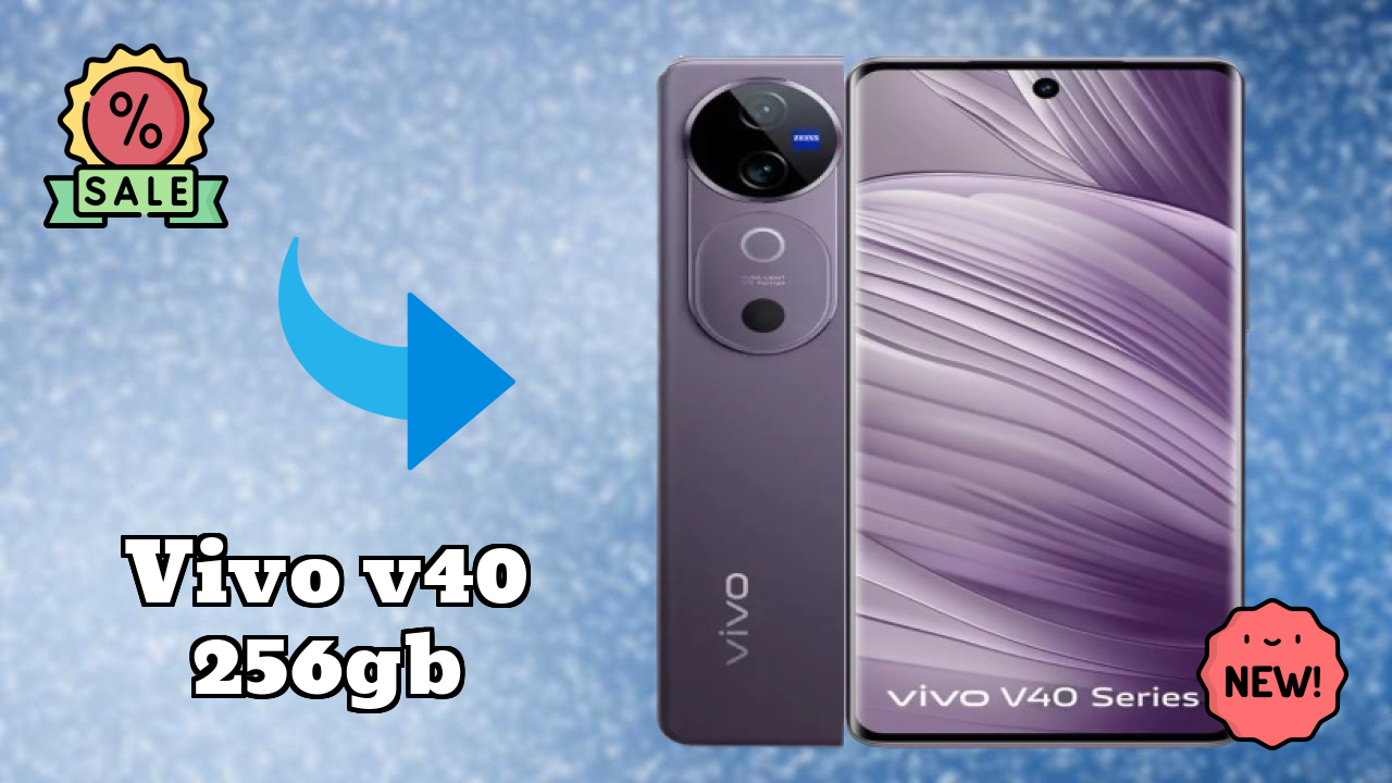 Vivo V40 256GB 2026: Latest Model Review and Fetchers 